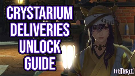 how to unlock crystarium deliveries.